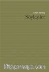 Söyleşiler