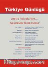 Türkiye Günlüğü Üç Aylık Fikir ve Kültür Dergisi Sayı:120 Güz 2014