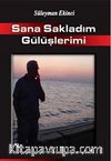 Sana Sakladım Gülüşlerimi