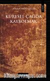 Küresel Çağda Kaybolmak