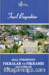 Araç Yöresinden Fıkralar Ve Fıkramsı Anlatımlar