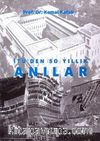 İTÜ'den 50 Yıllık Anılar