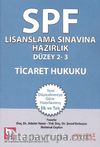 Ticaret Hukuku / SPF Lisanslama Sınavına Hazırlık 2-3