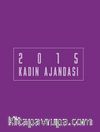 2015 Kadın Ajandası