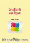 Çocuklarda Akıl İnşası