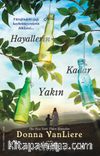Hayallerin Kadar Yakın