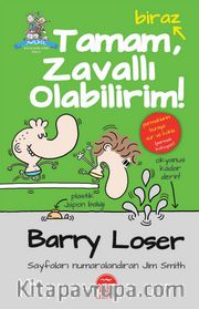 Barry Loser - Tamam, Biraz Zavallı Olabilirim (Ciltli)