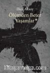 Ölümden Beter Yaşamlar