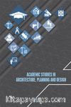 Academic Studies in Architecture, Planning and Design