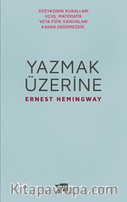 Yazmak Üzerine