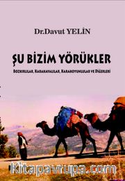 Şu Bizim Yörükler