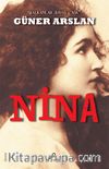 Nina & Balkanlar, Savaş ve Aşk