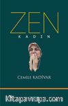 Zen & Kadın