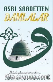 Asrı Saadetten Damlalar