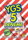 YGS 5 Deneme Tamamı Çözümlü (Çıkmış Sorulardan)