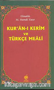 Kur'an-ı Kerim Ve Türkçe Meali