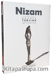 Nizam <br /> Double Tension-İkili Gerilim 