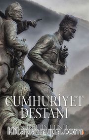 Cumhuriyet Destanı