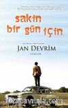 Sakin Bir Gün İçin