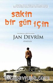 Sakin Bir Gün İçin