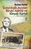 Sosyolojik Açıdan Bıruki Aşireti ve Kinyas Kartal