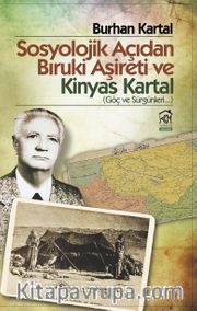 Sosyolojik Açıdan Bıruki Aşireti ve Kinyas Kartal