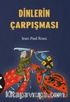 Dinlerin Çarpışması