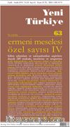 Yeni Türkiye Sayı:63 Eylül-Aralık 2014 Ermeni Meselesi Özel Sayısı 4