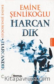 Harcandık