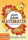 Adım Adım Matematik 6+Yaş 274 Soru