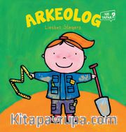 Arkeolog  Ne Yapar?