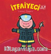 İtfaiyeci  Ne Yapar?