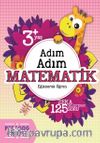 Adım Adım Matematik 3+Yaş 125 Soru