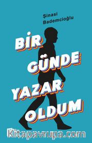 Bir Günde Yazar Oldum