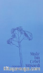 Muaz bin Cebel Müsnedi