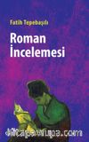 Roman İncelemesi