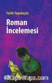 Roman İncelemesi