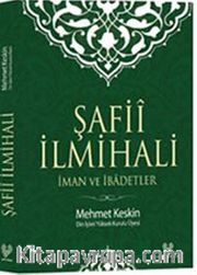 Şafii İlmihali <br /> İman ve İbadetler