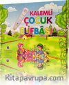 Neşeli Elifba Okuyan Kalem / Kalemli Çocuk Elifbası