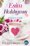 Eşim Haklıymış