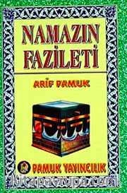 Namazın Fazileti (Namaz-016/P10) Cep Boy