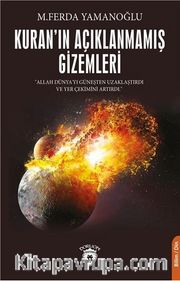 Kuran'ın Açıklanmamış Gizemleri