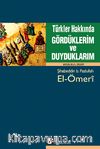 Türkler Hakkında Gördüklerim ve Duyduklarım (Mesaliku'l Ebsar)