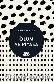 Ölüm ve Piyasa