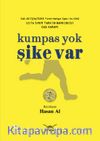 Kumpas Yok Şike Var