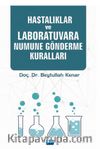 Hastalıklar ve Laboratuvara Numune Gönderme Kuralları