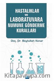 Hastalıklar ve Laboratuvara Numune Gönderme Kuralları