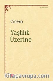 Yaşlılık Üzerine