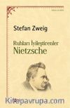 Ruhları İyileştirenler Nietzsche
