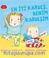 En İyi Kardeş, Benim Kardeşim